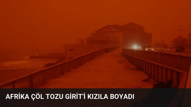 Afrika Çöl Tozu Girit’i Kızıla Boyadı
