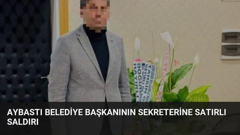 Aybastı Belediye Başkanının Sekreterine Satırlı Saldırı