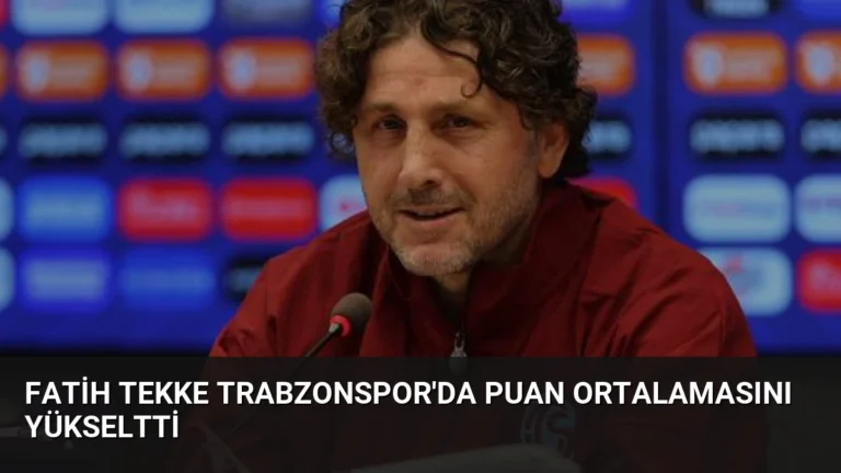 Fatih Tekke Trabzonspor’da Puan Ortalamasını Yükseltti