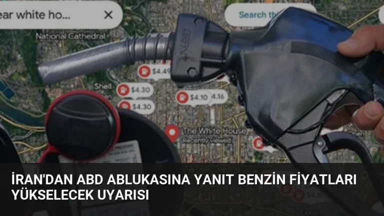 İran’dan ABD Ablukasına Yanıt Benzin Fiyatları Yükselecek Uyarısı