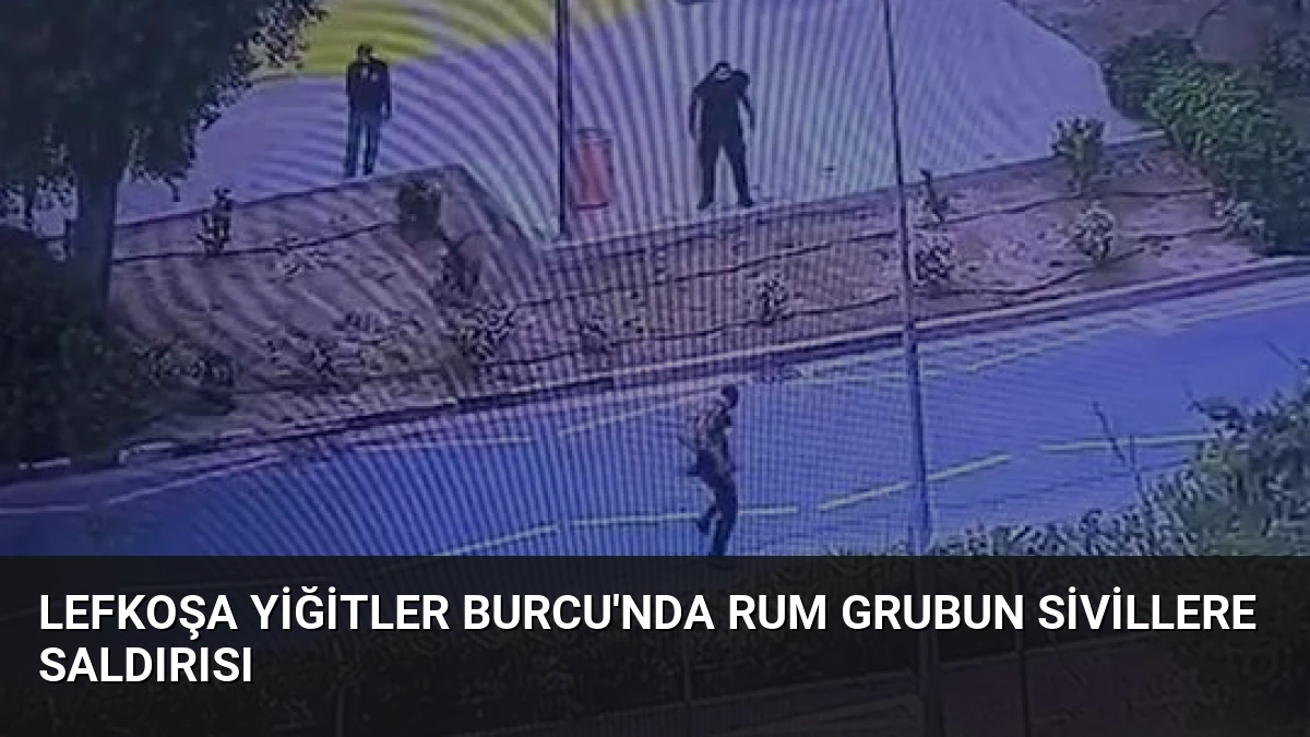 Lefkoşa Yiğitler Burcu’nda Rum Grubun Sivillere Saldırısı