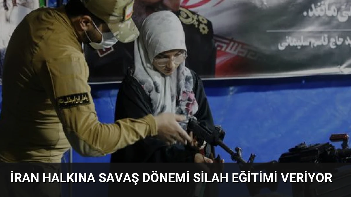 İran Halkına Savaş Dönemi Silah Eğitimi Veriyor