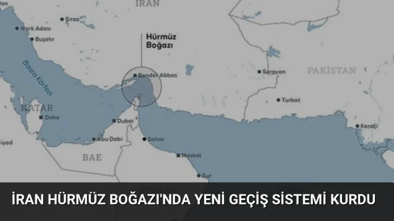 İran Hürmüz Boğazı’nda Yeni Geçiş Sistemi Kurdu