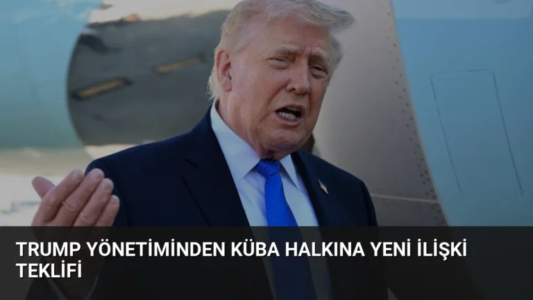Trump Yönetiminden Küba Halkına Yeni İlişki Teklifi