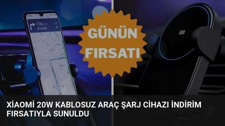 Xiaomi 20W Kablosuz Araç Şarj Cihazı İndirim Fırsatıyla Sunuldu