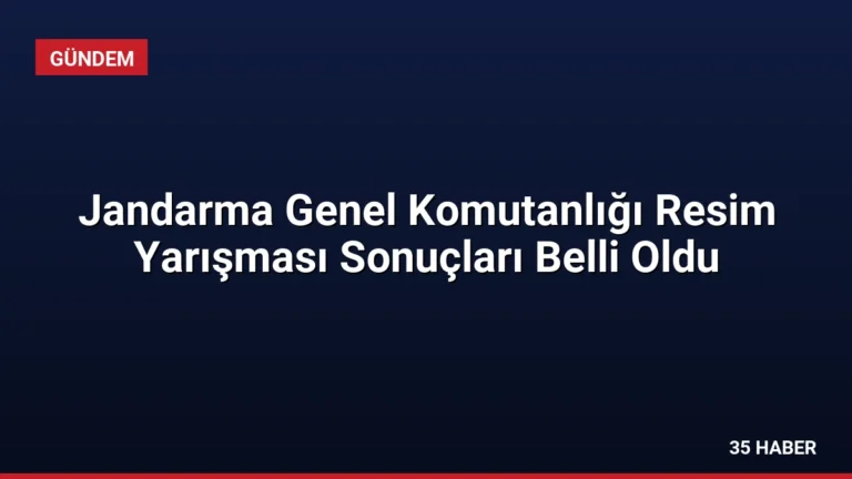 Jandarma Genel Komutanlığı Resim Yarışması Sonuçları Belli Oldu