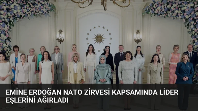 Emine Erdoğan NATO Zirvesi Kapsamında Lider Eşlerini Ağırladı