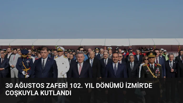 30 Ağustos Zaferi 102. Yıl Dönümü İzmir’de Coşkuyla Kutlandı
