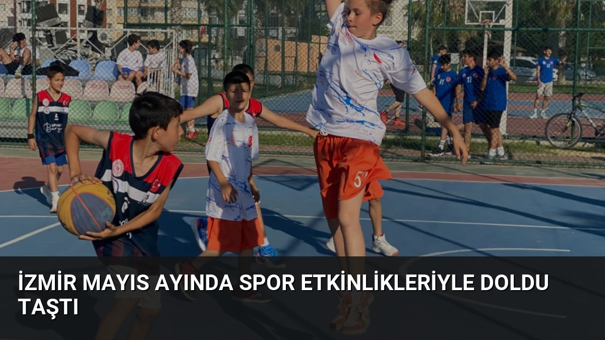 İzmir Mayıs Ayında Spor Etkinlikleriyle Doldu Taştı