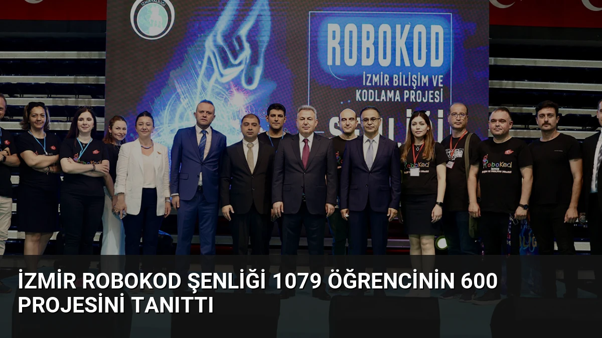 İzmir ROBOKOD Şenliği 1079 Öğrencinin 600 Projesini Tanıttı