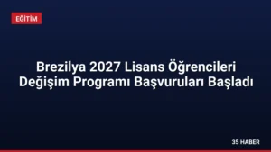 Brezilya 2027 Lisans Öğrencileri Değişim Programı Başvuruları Başladı