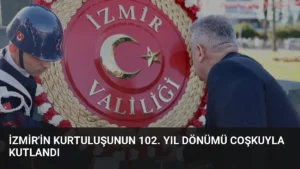 İzmir’in Kurtuluşunun 102. Yıl Dönümü Coşkuyla Kutlandı