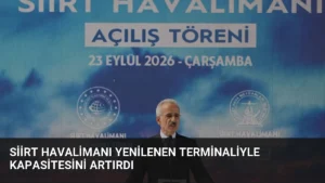 Siirt Havalimanı Yenilenen Terminaliyle Kapasitesini Artırdı