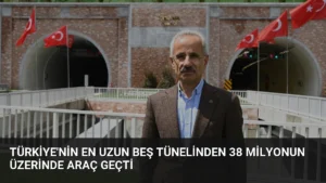 Türkiye’nin En Uzun Beş Tünelinden 38 Milyonun Üzerinde Araç Geçti