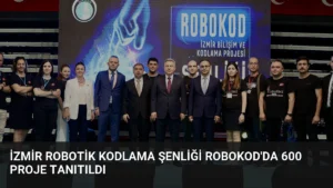 İzmir Robotik Kodlama Şenliği ROBOKOD’da 600 Proje Tanıtıldı