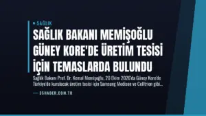 Sağlık Bakanı Memişoğlu Güney Kore’de Üretim Tesisi İçin Temaslarda Bulundu